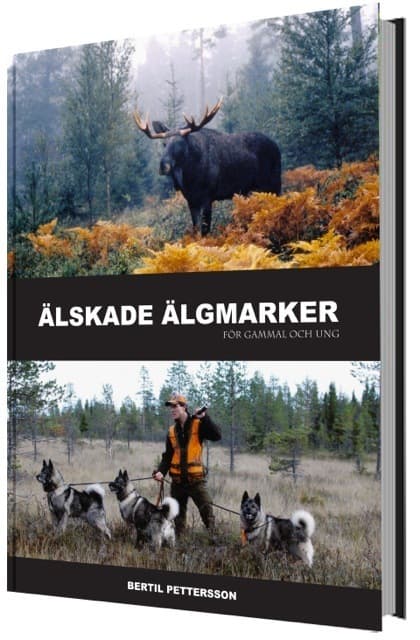 Älskade Älgmarker För Gammal Och Ung (Bok)