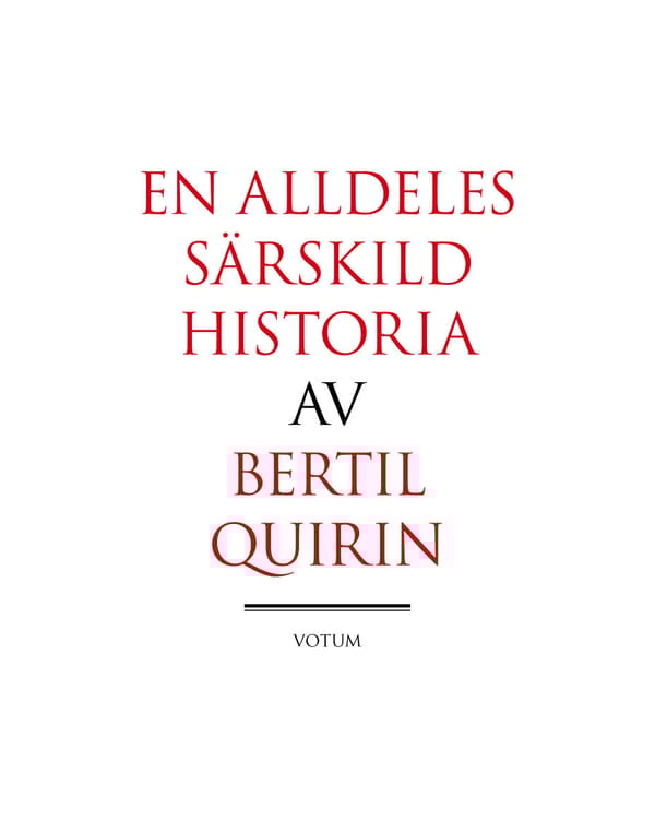 En Alldeles Särskild Historia (Bok)
