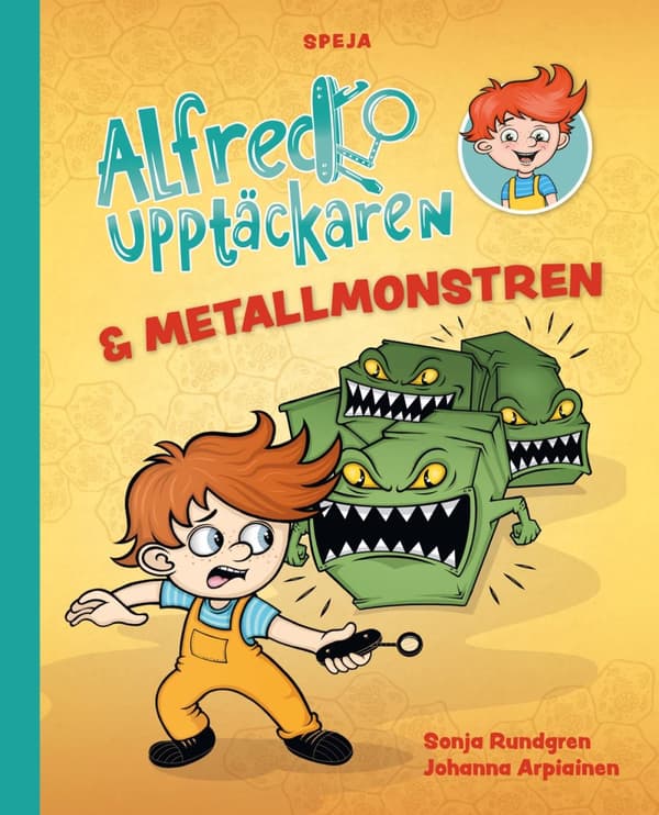 Alfred Upptäckaren & Metallmonstren (Bok)