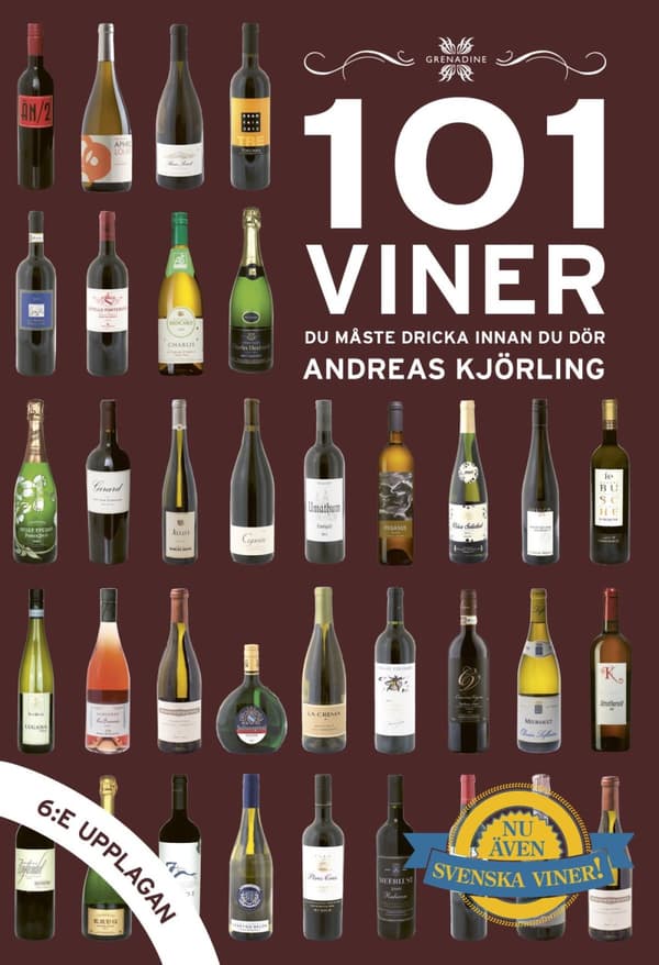 101 Viner Du Måste Dricka Innan Du Dör (Bok)