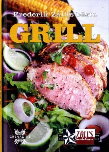 Frederik Zälls Bästa Grill (Bok)
