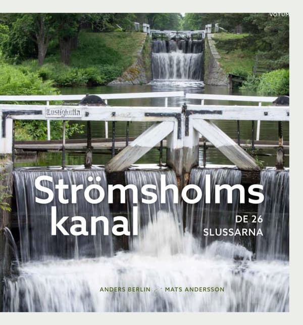 Strömsholms Kanal - De 26 Slussarna (Bok)