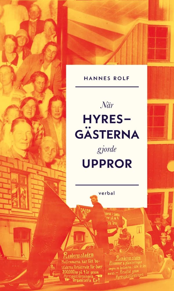 När Hyresgästerna Gjorde Uppror (Bok)