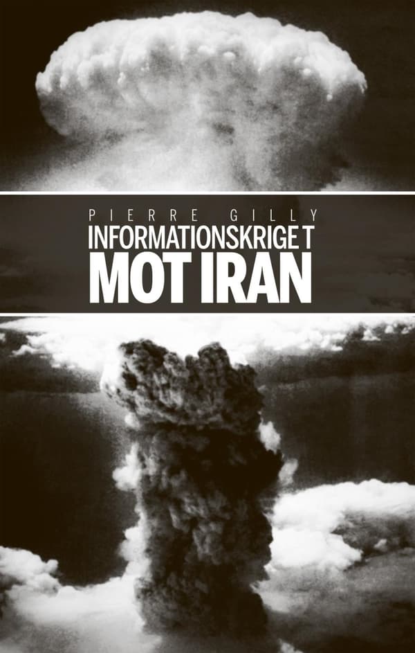 Informationskriget Mot Iran (Bok)