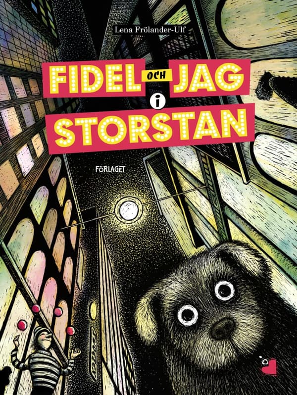 Fidel Och Jag I Storstan (Bok)