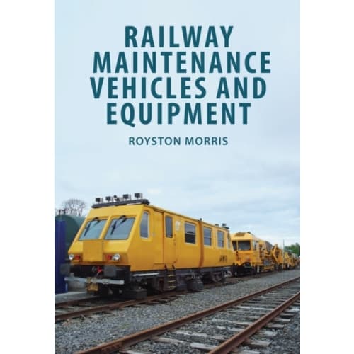 Railway Maintenance Vehicles and Equipment (häftad, eng)