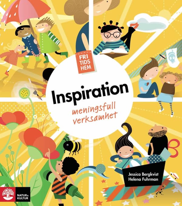 Fritidshem. Inspiration - Meningsfull Verksamhet (Bok)