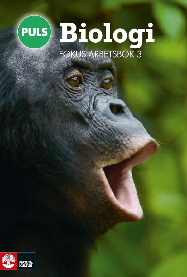 Puls Biologi 7-9 Fokus Arbetsbok 3, Fjärde Upplagan (Bok)