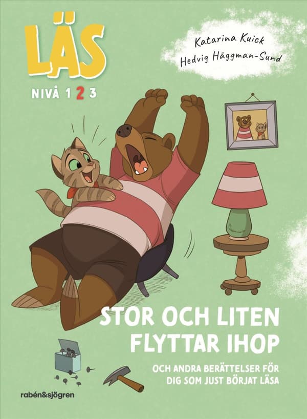Läs - Stor Och Liten Flyttar Ihop - Och Andra Berättelser För Dig Som Just Börjat Läsa - Läs-nivå 2 (Bok)