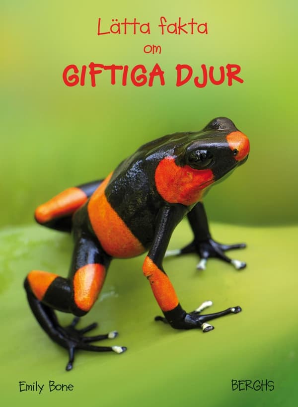 Lätta Fakta Om Giftiga Djur (Bok)