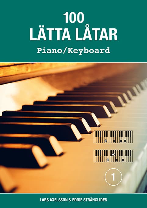 100 Lätta Låtar Piano/keyboard 1 (Bok)