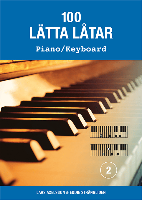 100 Lätta Låtar Piano/keyboard 2 (Bok)