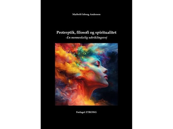 Protreptik, filosofi og spiritualitet | Maibritt Isberg Andersen