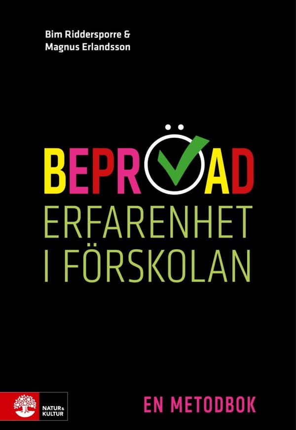 Beprövad Erfarenhet I Förskolan - En Metodbok (Bok)