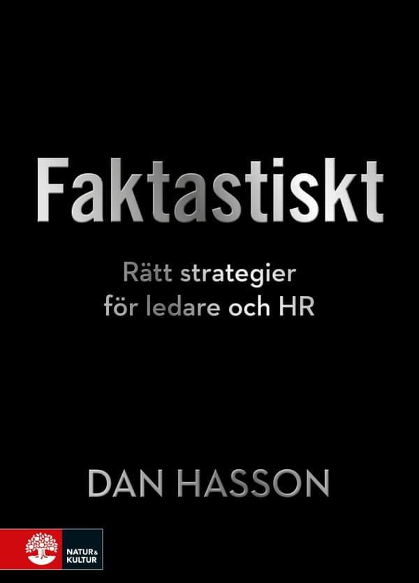 Faktastiskt - Rätt Strategier För Hr Och Ledare (Bok)