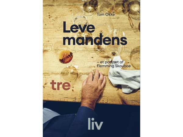 Levemandens tre liv | Tom Okke