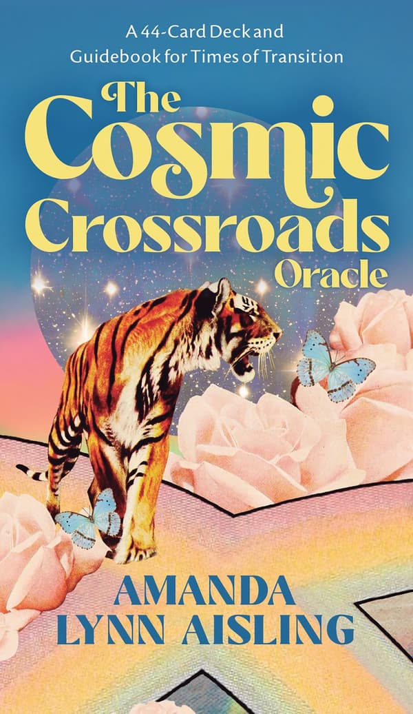 The Cosmic Crossroads Oracle 9781401973780