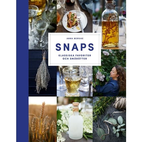 Snaps : klassiska favoriter och smårätter (bok, halvklotband)