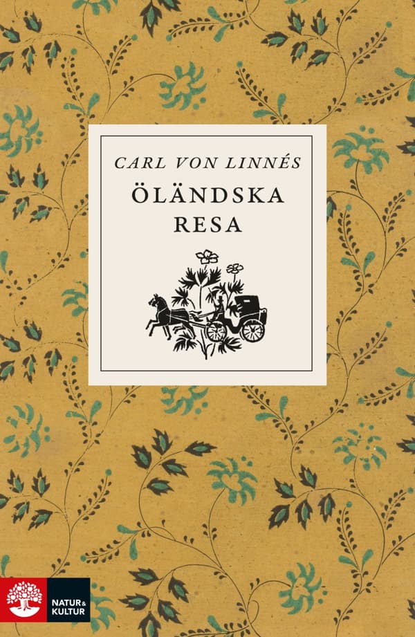 Carl Von Linnés Öländska Resa (Bok)