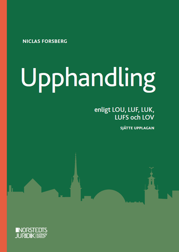 Upphandling - Enligt Lou, Luf, Luk, Lufs Och Lov (Bok)