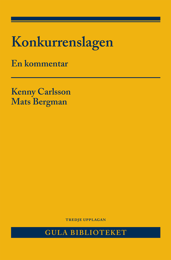 Konkurrenslagen - En Kommentar (Bok)