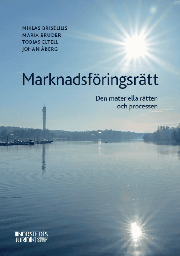 Marknadsföringsrätt - Den Materiella Rätten Och Processen (Bok)