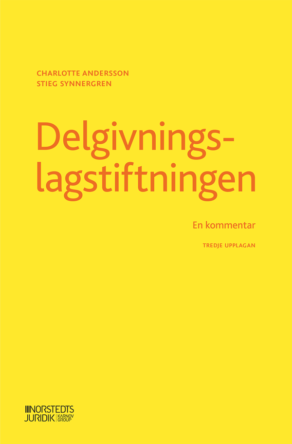 Delgivningslagstiftningen - En Kommentar (Bok)