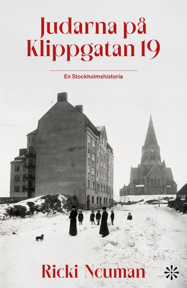 Judarna På Klippgatan 19 - En Stockholmshistoria (Bok)