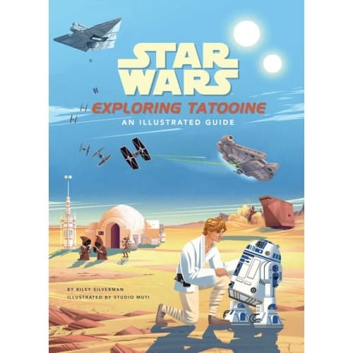 Star Wars: Exploring Tatooine: An Illustrated Guide (inbunden, eng)