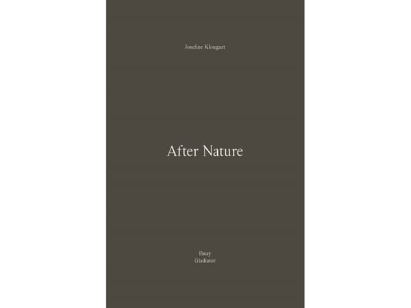 After Nature | Josefine Klougart