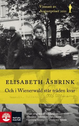 Och i Wienerwald står träden kvar 9789127133365