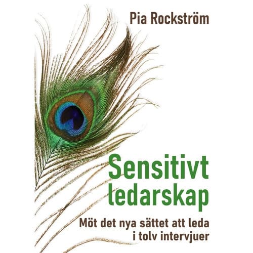Sensitivt ledarskap : möt det nya sättet att leda i tolv intervjuer. (bok, danskt band)