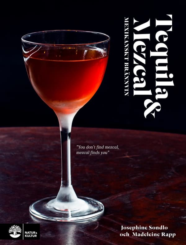 Tequila & Mezcal - *******skt Brännvin (Bok)