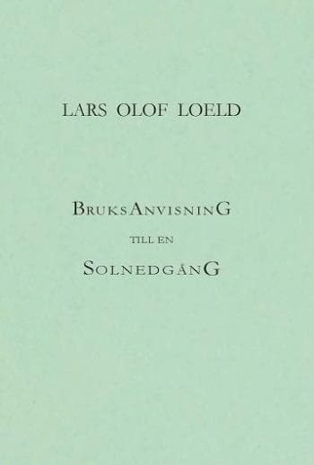 Bruksanvisning Till En Solnedgång (Bok)