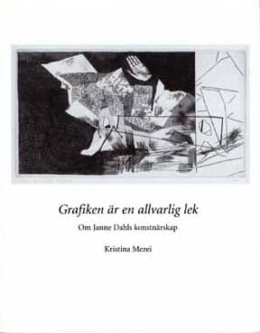 Grafiken Är En Allvarlig Lek (Bok)