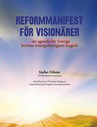 Reformmanifest För Visionärer (Bok)