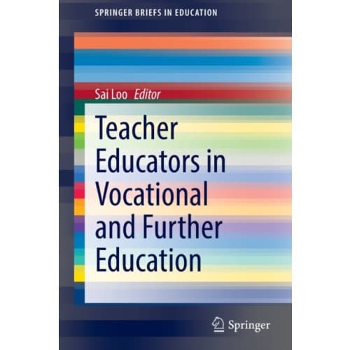 Teacher Educators in Vocational and Further Education (häftad, eng)