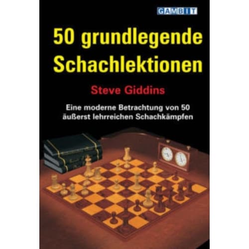 50 Grundlegende Schachlektionen (häftad, ger)