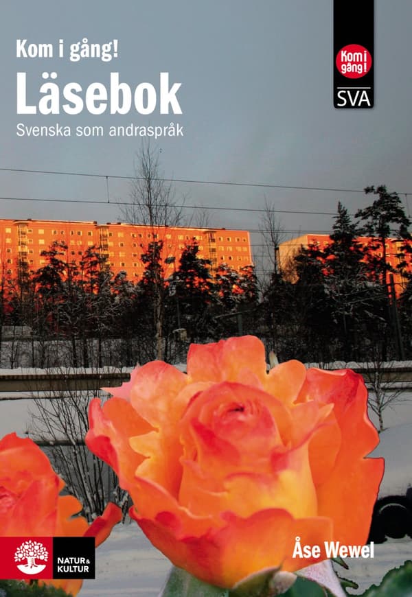 Kom I Gång! - Svenska Som Andraspråk. Läsebok (Bok)