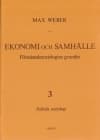 Ekonomi Och Samhälle 3 Förståendesociologins Grunder Politisk Sociologi (Bok)