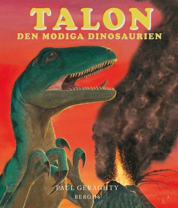 Talon - Den Modiga Dinosaurien (Bok)