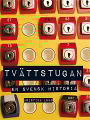 Tvättstugan - En Svensk Historia (Bok)