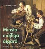 Minsta Möjliga Åtgärd (Bok)