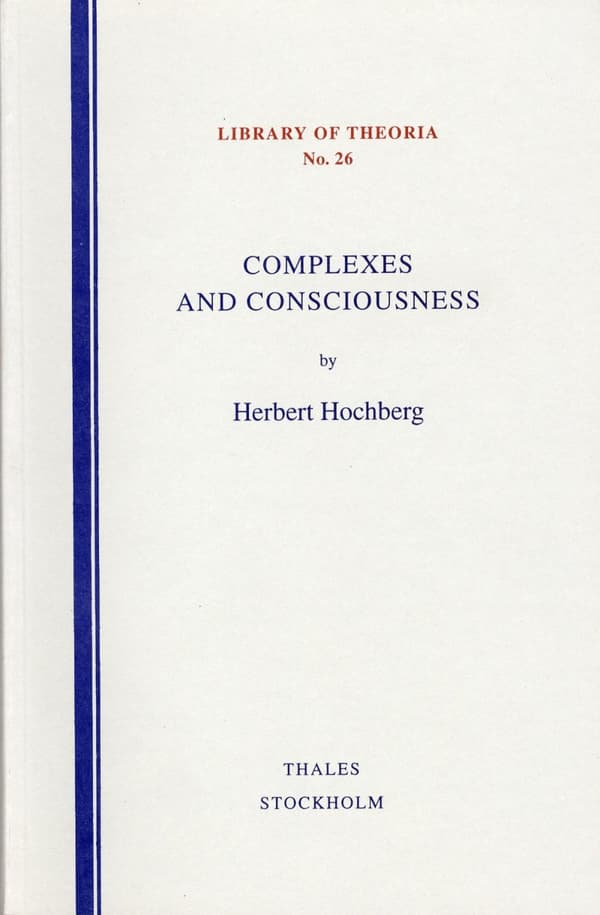 Complexes And Consciousness (Bok)