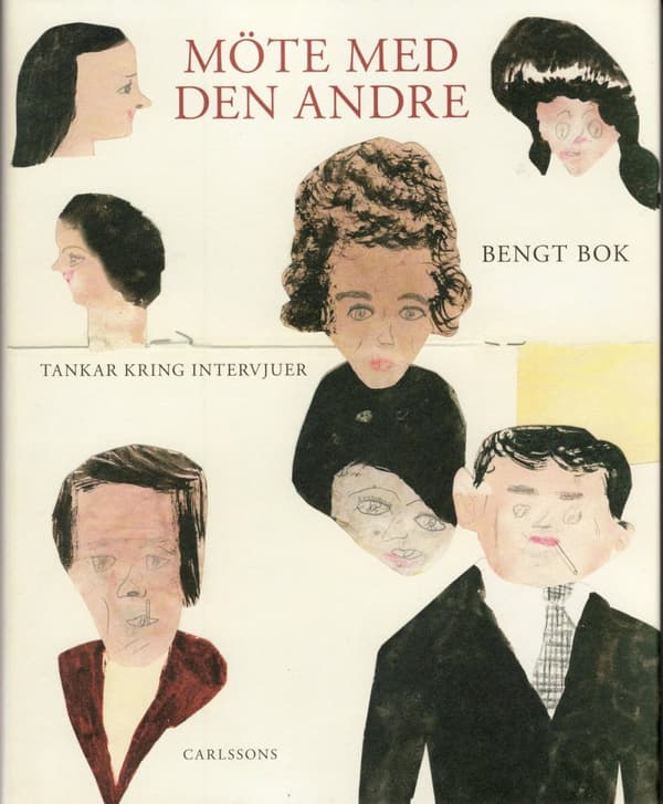 Möte Med Den Andre - Tankar Kring Intervjuer (Bok)