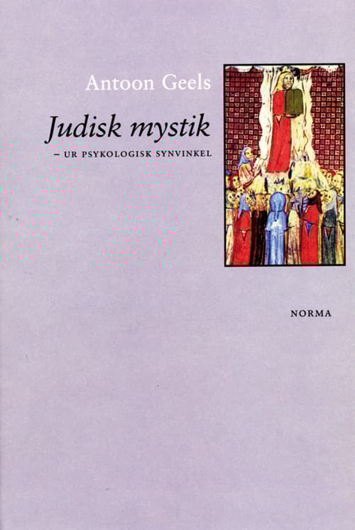 Judisk Mystik - Ur Psykologisk Synvinkel (Bok)