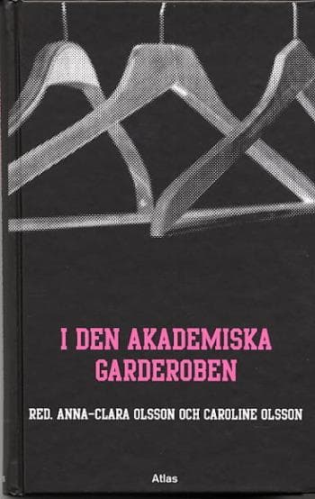 I Den Akademiska Garderoben (Bok)