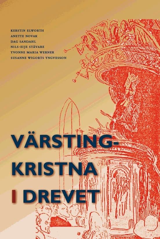 Värstingkristna I Drevet (Bok)