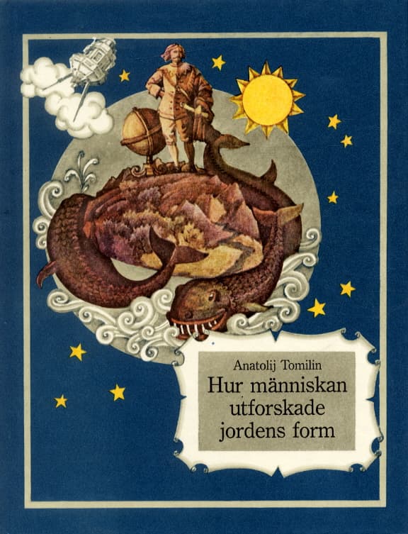 Hur Människan Utforskade Jordens Form (Bok)