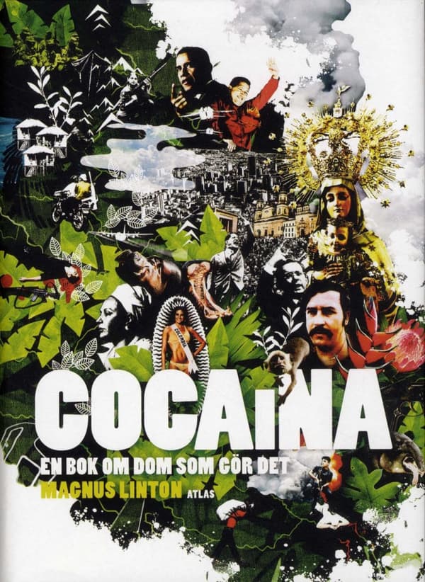 Cocaina - En Bok Om Dom Som Gör Det (Bok)